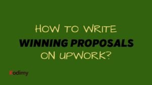 How to Write Winning Proposals on Upwork?