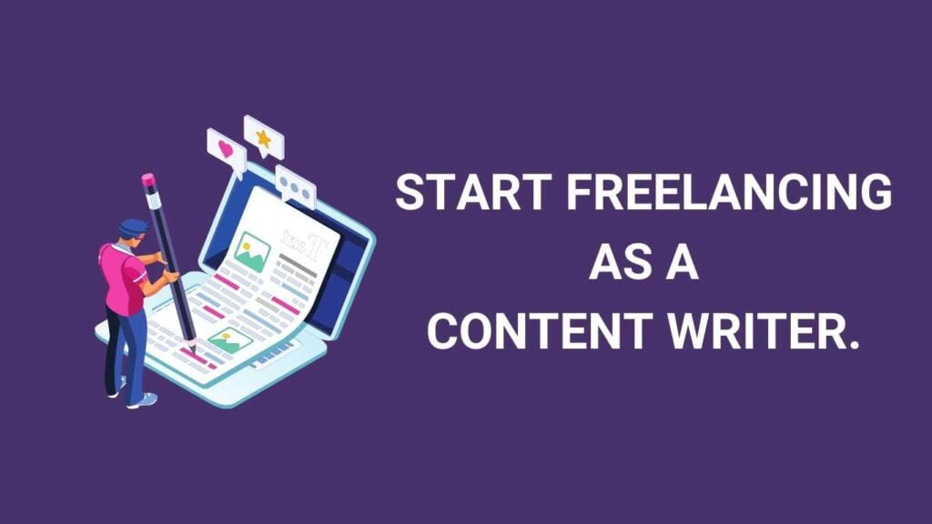 start freelancing as a content writer